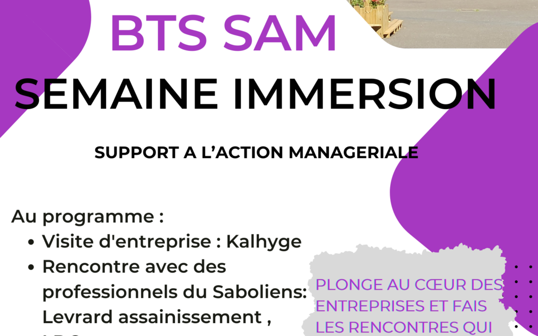 Semaine « immersion » pour nos étudiants SAM